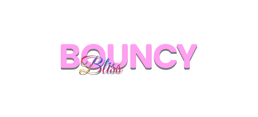 Bouncy Bliss